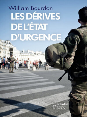 cover image of Les dérives de l'état d'urgence